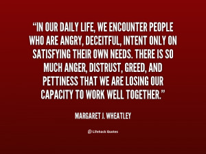 quote-Margaret-J.-Wheatley-in-our-daily-life-we-encounter-people ...