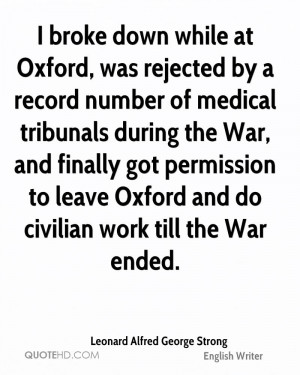 broke down while at Oxford, was rejected by a record number of ...