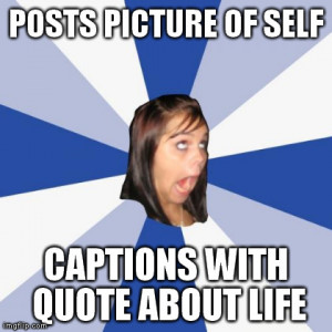 Annoying Facebook Posts Quotes Annoying facebook girl
