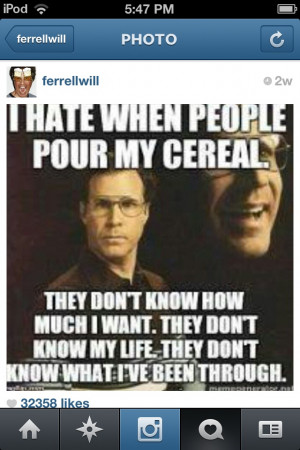 Hilarious Will Ferrel Quotes