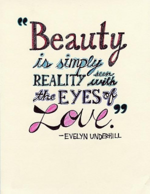 Beauty is simply reality beauty quote