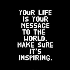 inspiring, life, message, text, world