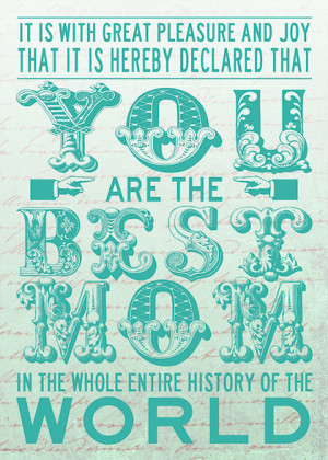 best Mom on the world mothers day quote