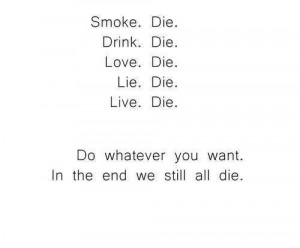 best quotes, boys, drink, fashion, funny, girls, lie, live, love ...