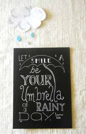 Rainy Day // Word Art Print // Quote About Smiling // Rainy Day ...
