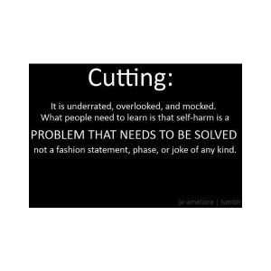 Quotes About Cutting Yourself Tumblr