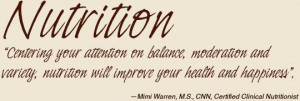 Nutritional Quotes http://mimiwarrennutrition.com/