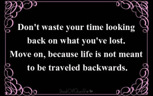 Signs Don't Look Back Quotes | Share