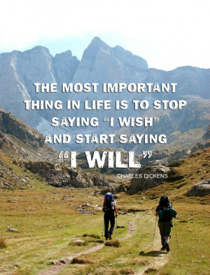 ... Charles Dickens Quote. #Travel #Hiking #Motivation www.macsadventure