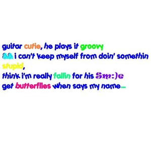 He could be the one -- Miley Cyrus Lyrics/Quotes