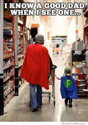 Father’s Day Memes – Parenting Done Right
