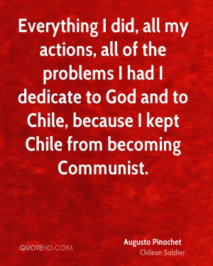 Augusto Pinochet Quotes