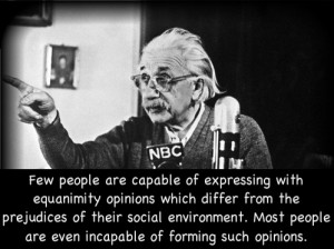 Few people are capable of expressing with equanimity opinions which ...