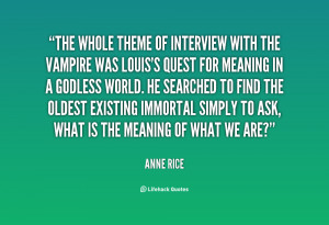 quote-Anne-Rice-the-whole-theme-of-interview-with-the-90047.png