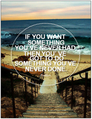 What You Want - quotes Photo