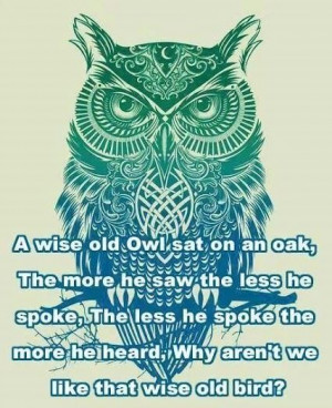 Wise old owl ~ Quotes & Sayings ~ #quotes #owl