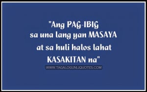 Love Tagalog Quotes - Happy & Break-Up