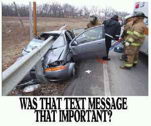 STOP TEXTING AND DRIVING PEOPLE!!!