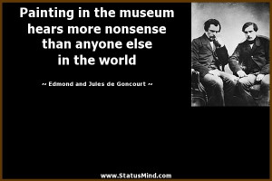 Painting in the museum hears more nonsense than anyone else in the ...