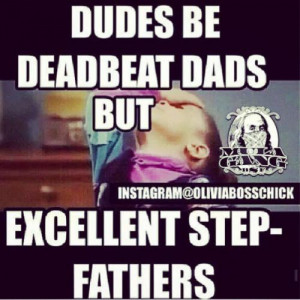 Deadbeat Dad Quotes for Facebook