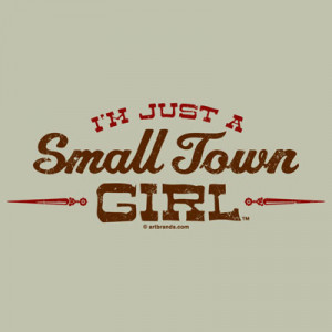 just a small town girl the design is a small chest design size 4x8 ...