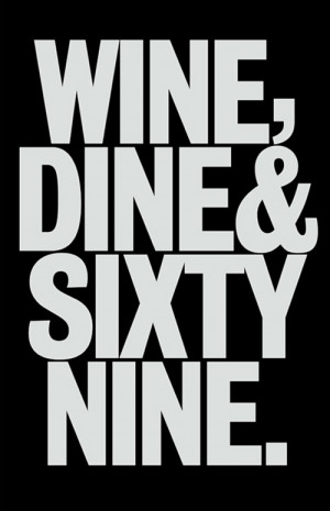 quote wine dine sixty nine