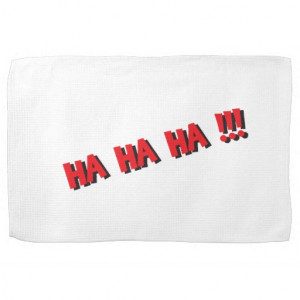 ha_ha_ha_funny_sayings_quotes_words_kitchen_towel ...