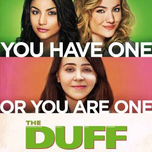 The DUFF Movie Quotes Anything