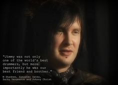 Avenged Sevenfold. Lots of Jimmy