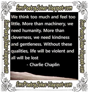 Quotes, Charlie Chaplin Quotes, Charlie Chaplin Life Quotes, Humanity ...