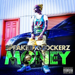 Speaker Knockerz Lyrics