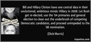 More Dick Morris Quotes