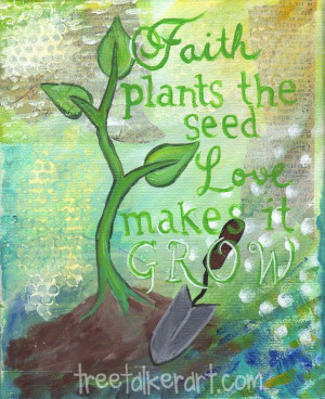 Original Painting With A Garden Quote Green Spring by treetalker