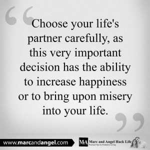 Choose ur life partner carefully