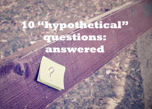 BLOG - Funny Hypothetical Questions List