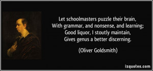 puzzle their brain, With grammar, and nonsense, and learning; Good ...