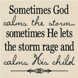 Calm in the storm