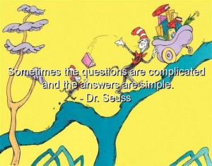 Dr seuss quotes sayings famous deep wisdom witty