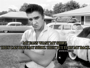 Elvis Presley Quotes from Music http://www.tumblr.com/tagged/elvis ...