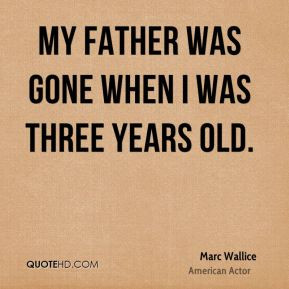 More Marc Wallice Quotes