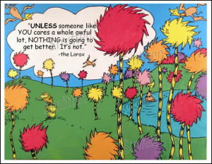 the lorax quote art print