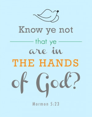 Hands of God | Creative LDS Quotes