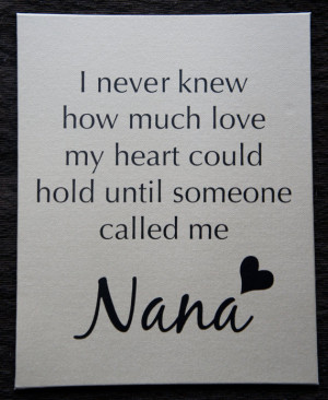 ... hold until someone called me Nana. Quote. Canvas Board 8