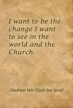 ... in the world and the Church.