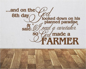 God Made A Farmer - Farming - Vinyl Wall Decals Stickers Quotes - Man ...