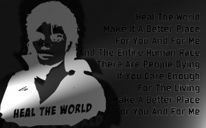 Heal The World - Michael Jackson Song Lyric Quote in Text Image