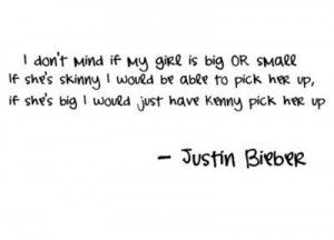 don't mind if my girl is big or small. If she's skinny i would be ...