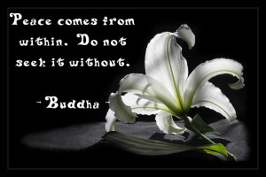 Peace Comes from Within…