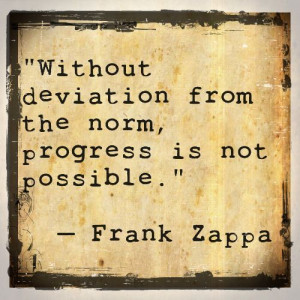 Frank Zappa progress quote