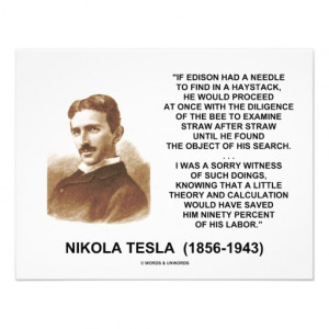 Nikola Tesla Edison Needle Haystack Theory Quote Personalized ...